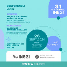 Cátedra INEGI - Conferencia: MxSIG