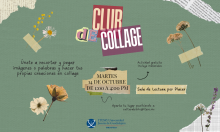 Club de collage. 14 de octubre de 1 a 4 pm en Sala de lectura por placer.